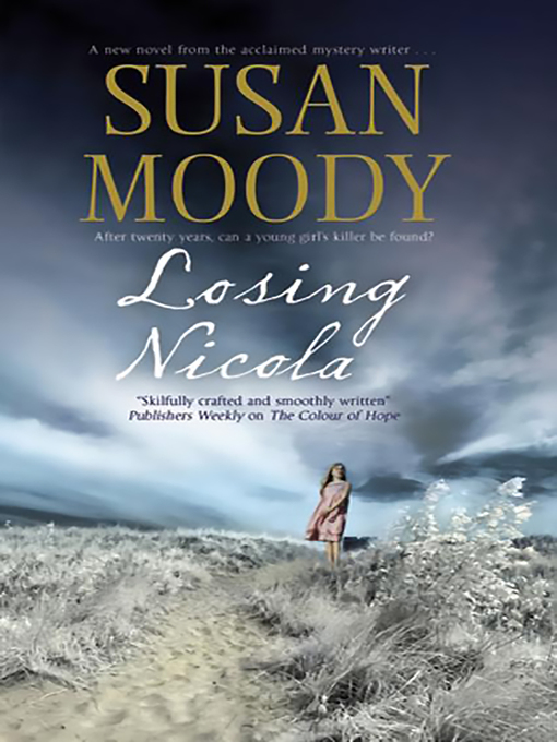 Title details for Losing Nicola by Susan Moody - Available